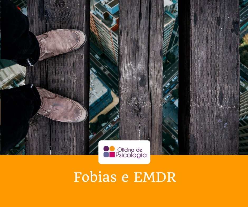 Fobias e EMDR