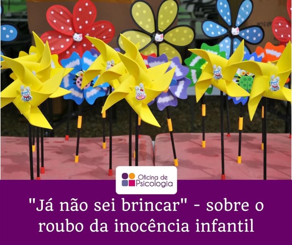 Já não sei brincar