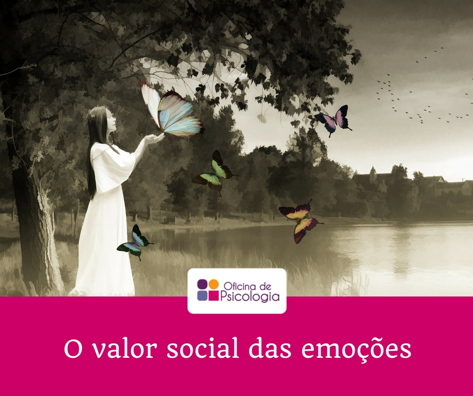 O valor social das emoções