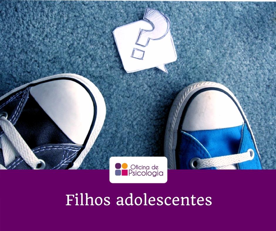 Filhos adolescentes