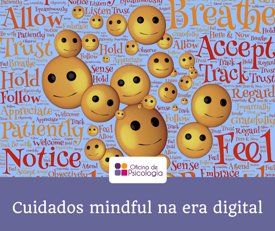 Cuidados mindful na era digiatl