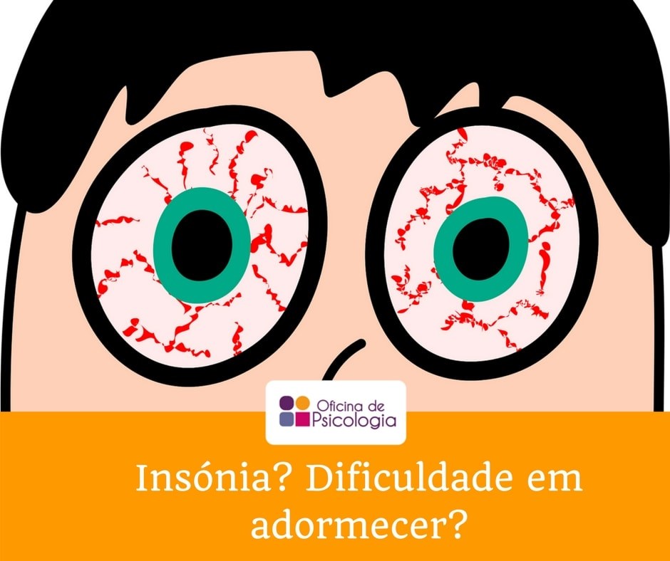 Insónias?