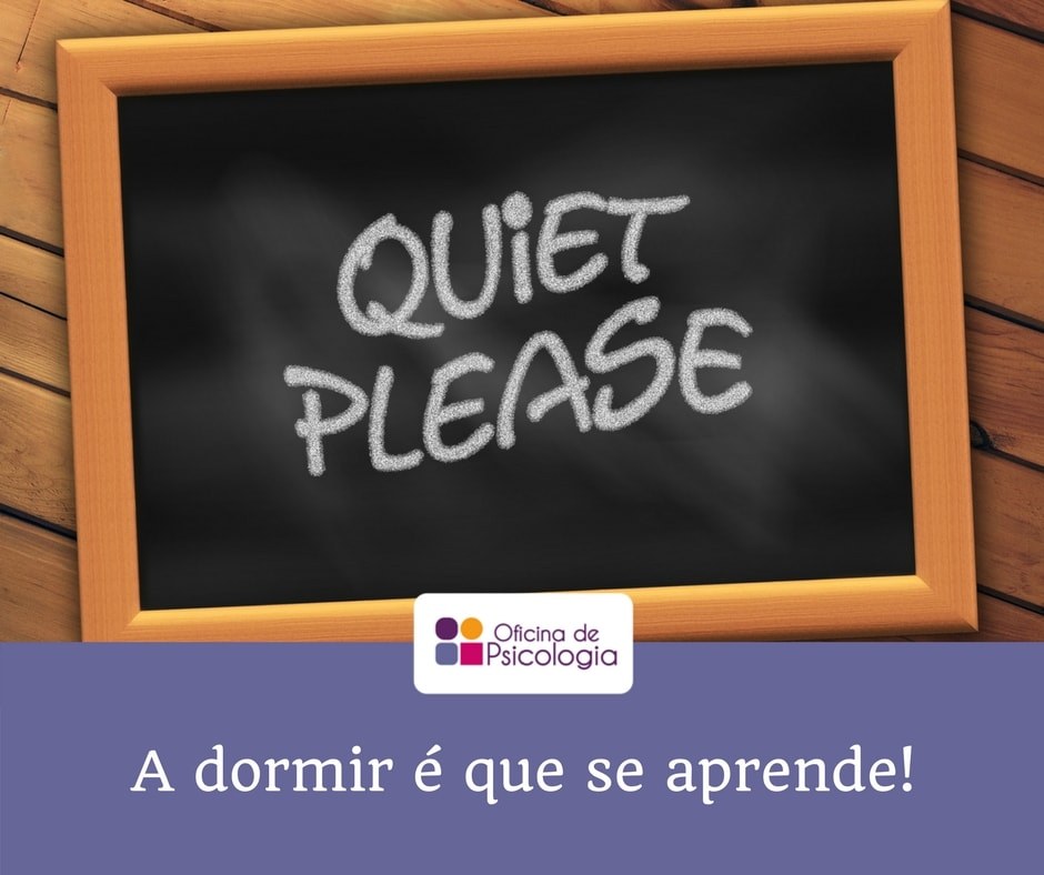 A dormir é que se aprende