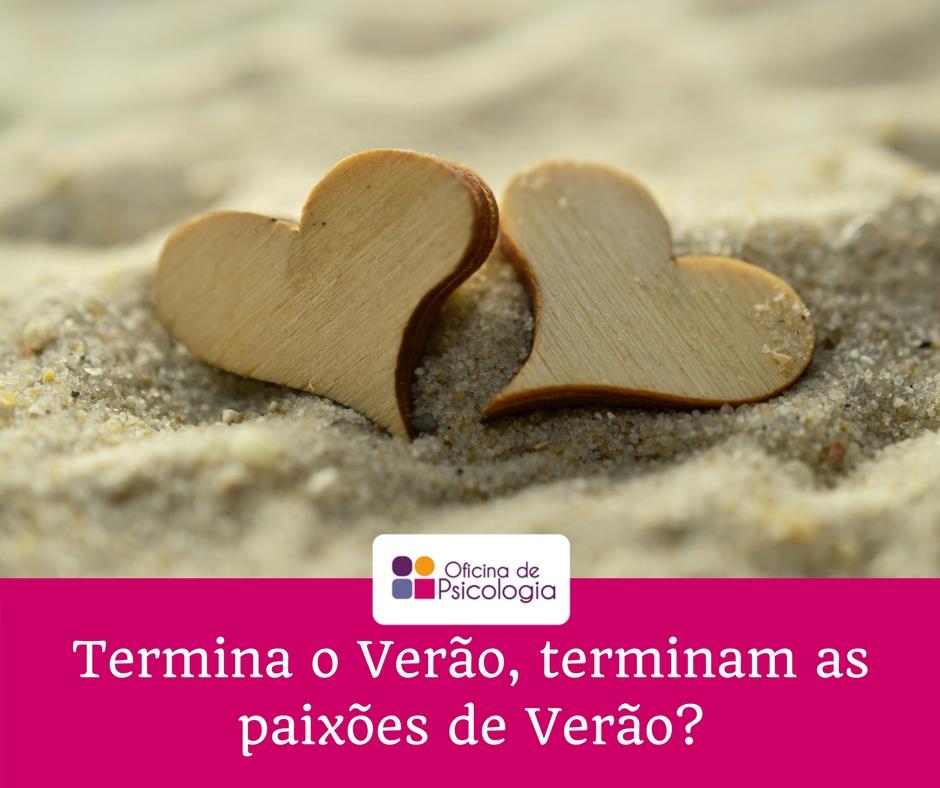 Termina o Verão, terminam os amores de verão?