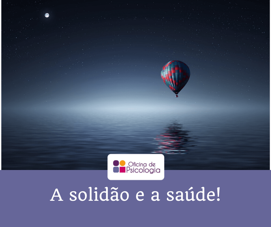 A solidão e a saúde