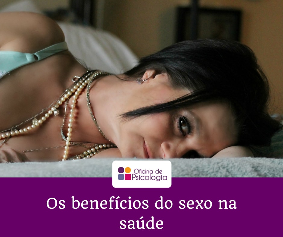 Os benefícios do sexo na saúde