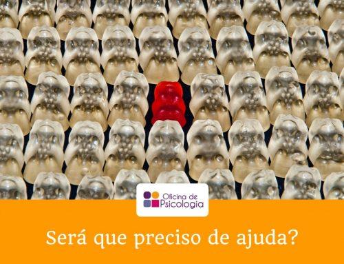 Será que preciso de ajuda?