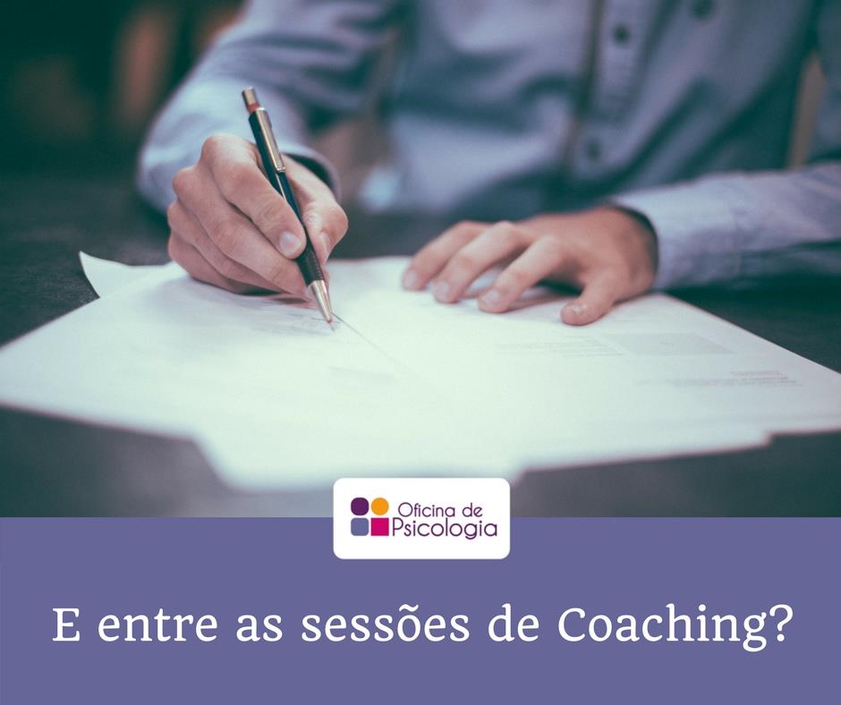 Entre as sessões de coaching