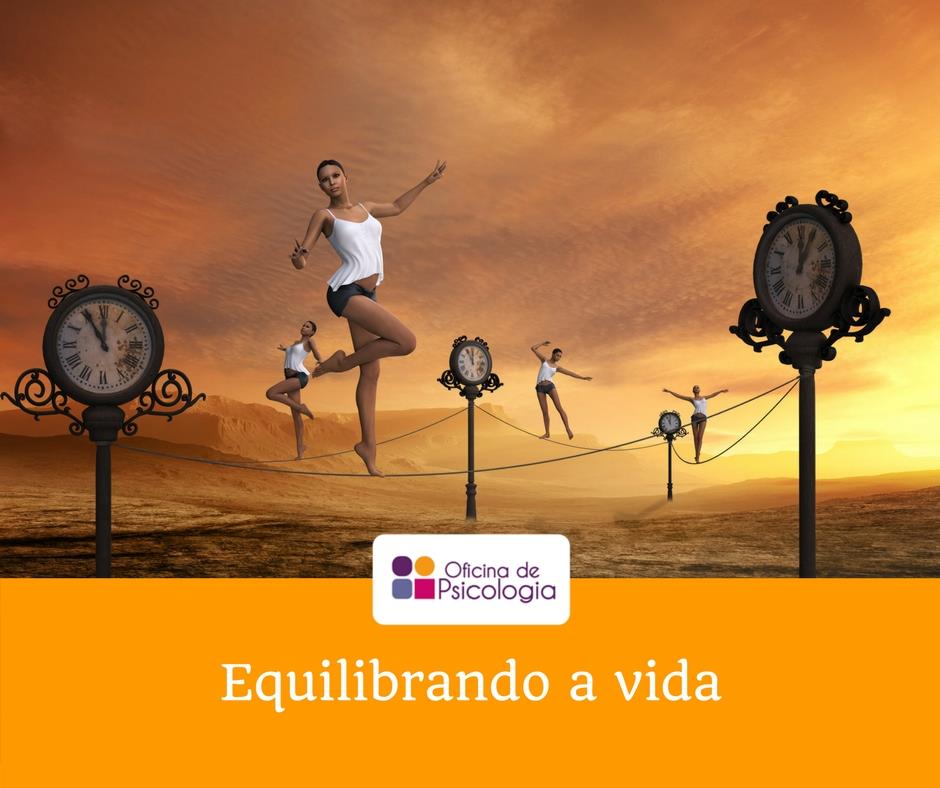 Equilibrando a vida