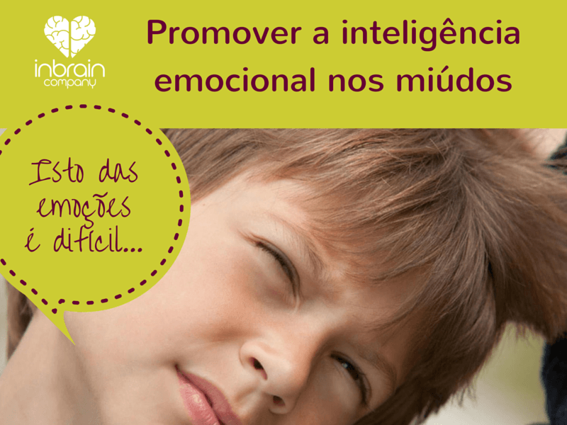 Promover a inteligência emocional dos miúdos