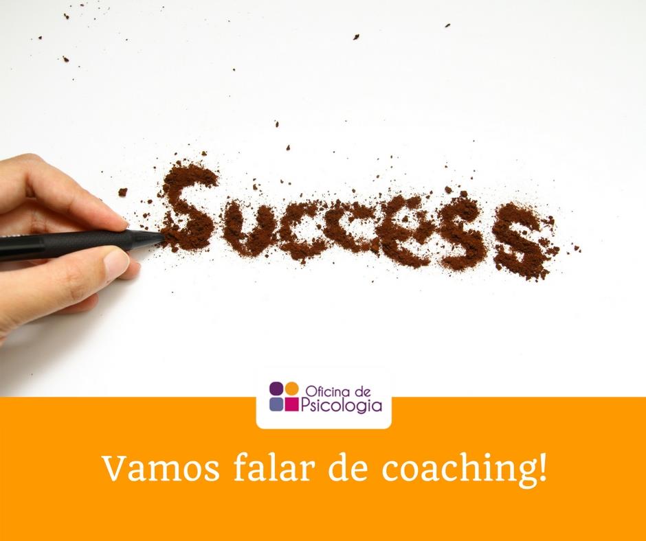 Vamos falar de coaching