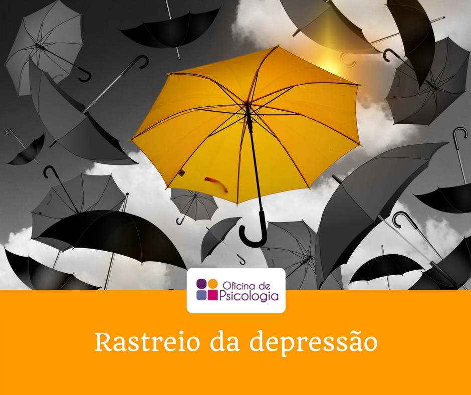 Será depressão? Rastreio