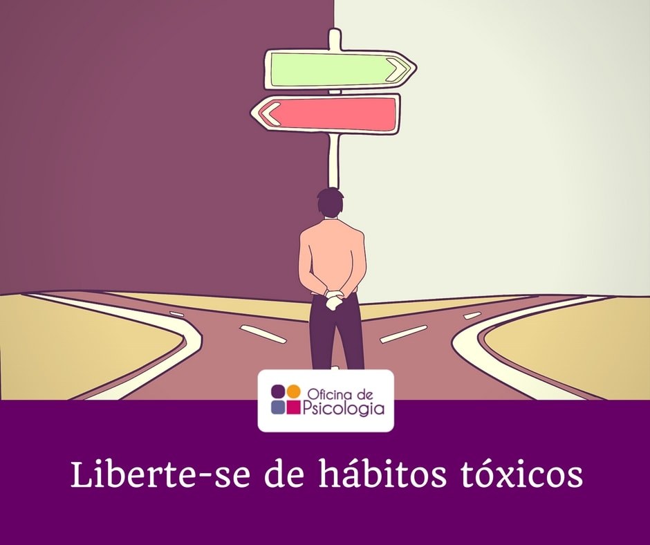 Liberte-se de hábitos tóxicos