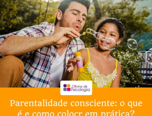 Parentalidade Consciente: o que é e como colocar em prática?