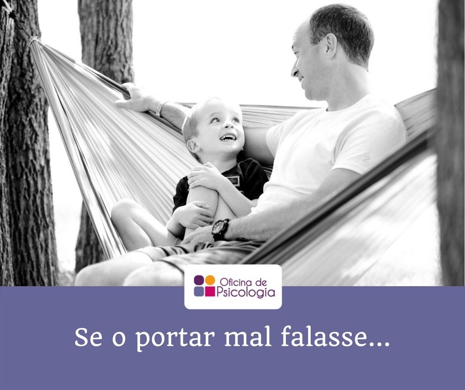 Se o portar mal falasse