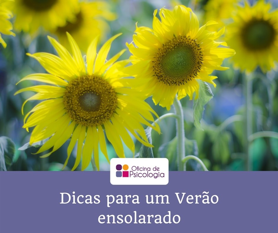 Dicas para um Verão ensolarado