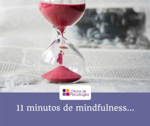 11 minutos de mindfulness