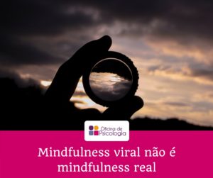 Mindfulness viral
