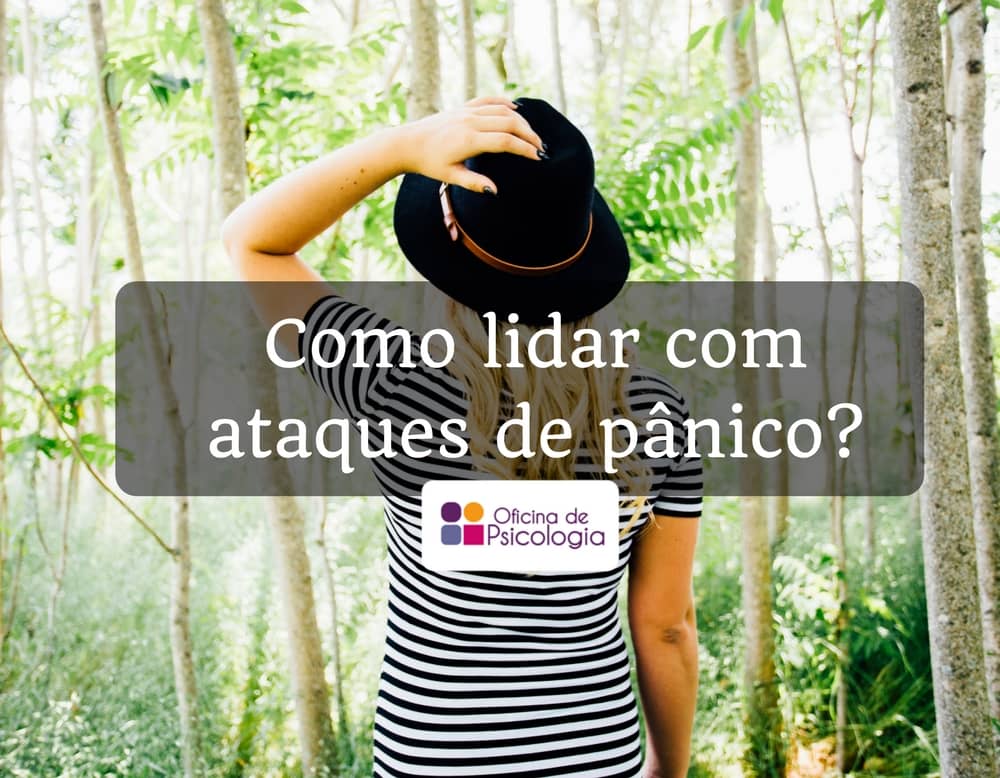 Como lidar com ataques de pânico
