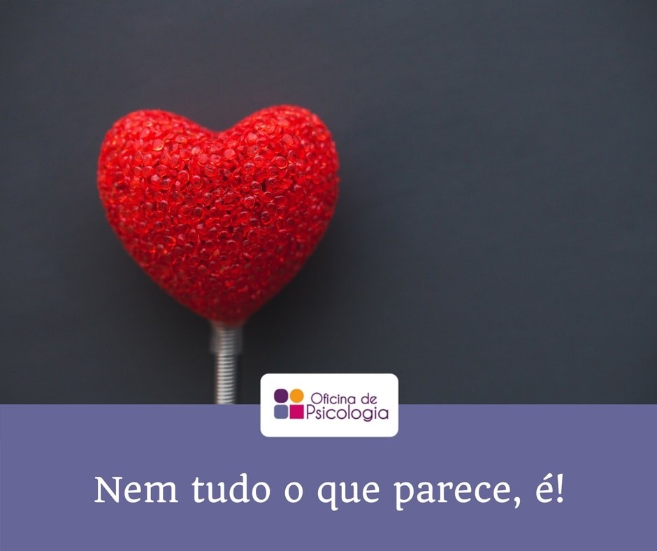 Nem tudo o que parece, é