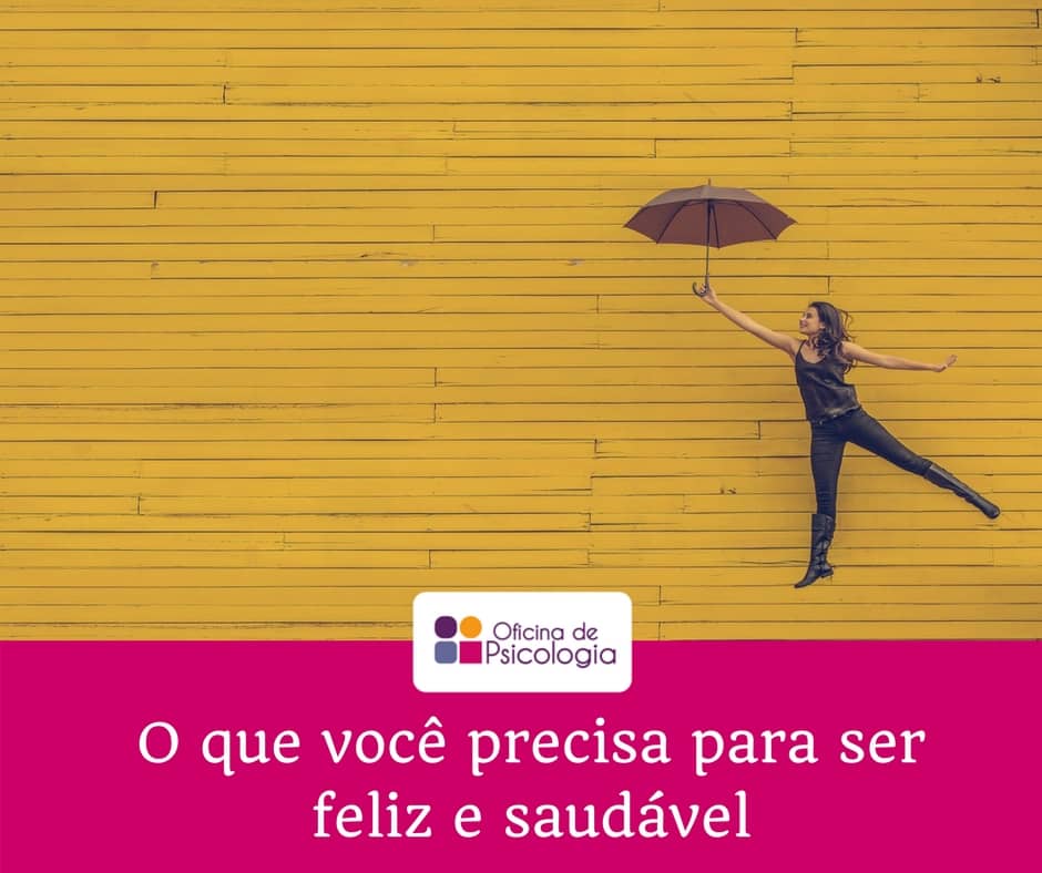 Feliz e saudável