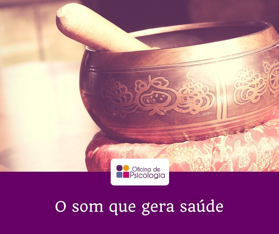 O som que gera mais saúde