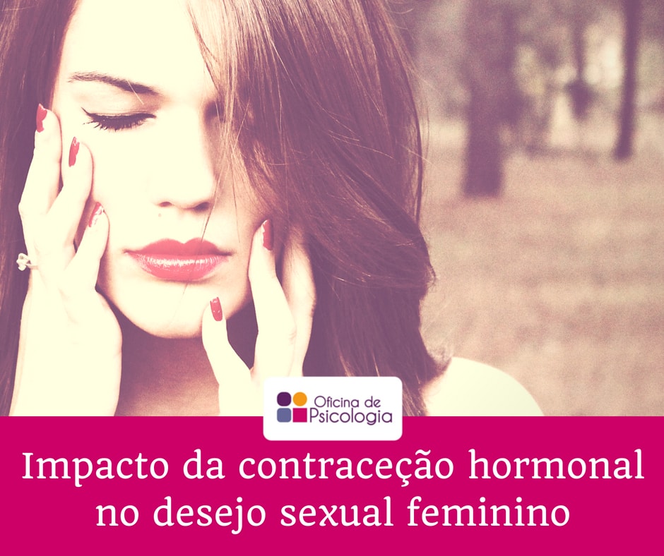 Impacto da contraceção hormonal