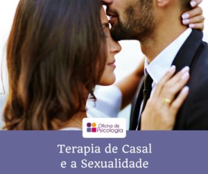 Terapia de Casal e a Sexualidade