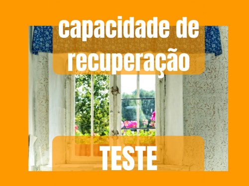 Capacidade de recuperação