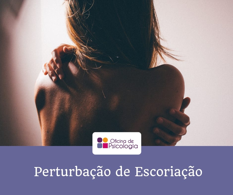 Perturbação de Escoriação