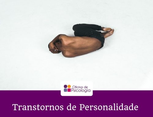 Transtornos de Personalidade