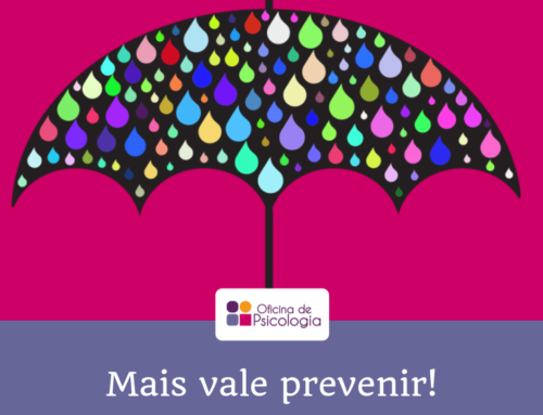 Mais vale prevenir!